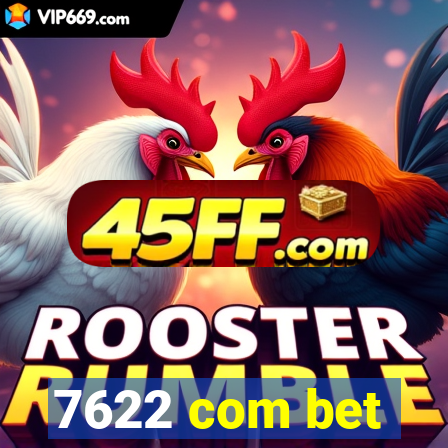 7622 com bet